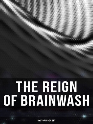 cover image of The Reign of Brainwash